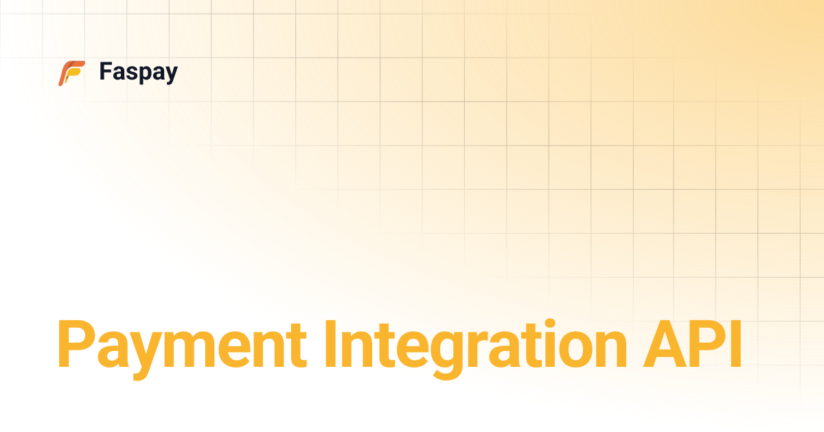 Payment Integration API | Faspay