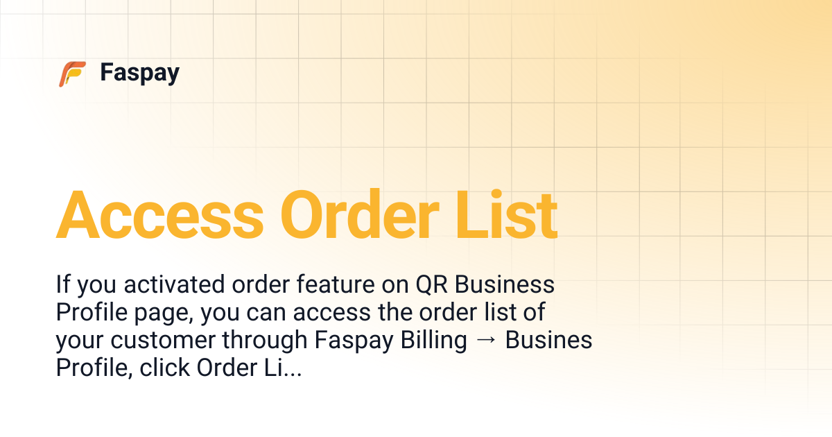 Access Order List | Faspay
